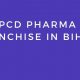 PCD pharma franchise in Bihar